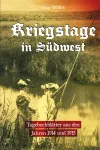 Kriegstage in Südwest Front